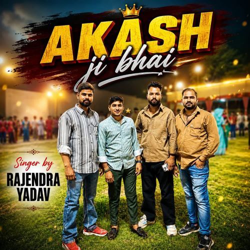 Akash ji bhai