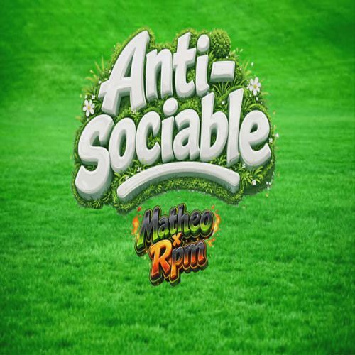 Anti-Sociable