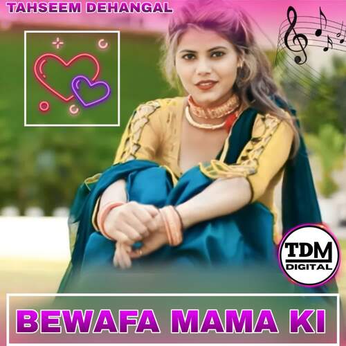 BEWAFA MAMA KI