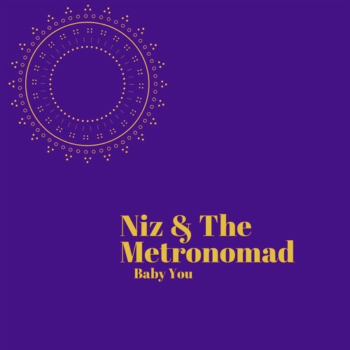Niz & The Metronomad
