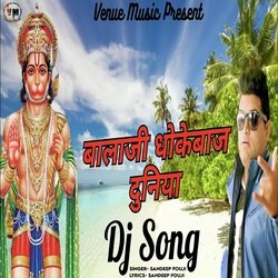 Balaji Dhokebaj Duniya (Dj Song)-J1w8fEFfbXA