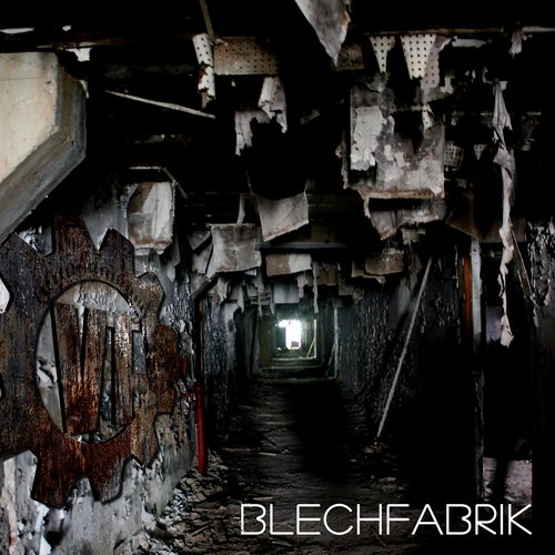 Blechfabrik cover art