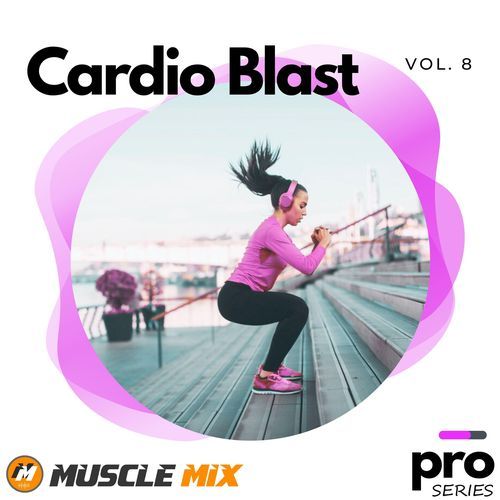 Cardio Blast 8, Nonstop, 32 Counts, 140 BPM