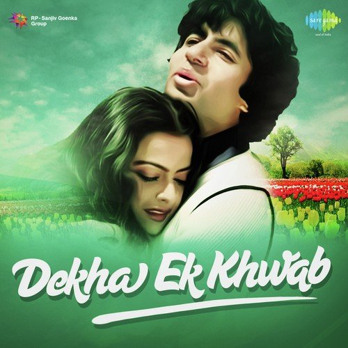Dekha Ek Khwab (1) (From "Silsila")