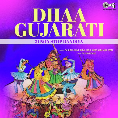 Dhaa Gujarati - 21 Non Stop Dandiya -Part 1