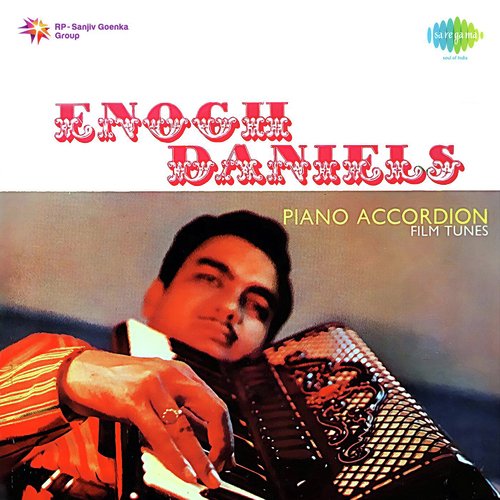 Enoch Daniels Film Tunes Piano Accordion