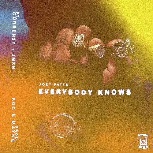 Everybody Knows (feat. Curren$y & JMSN)