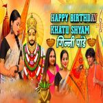 Happy Birthday Khatu Shayam