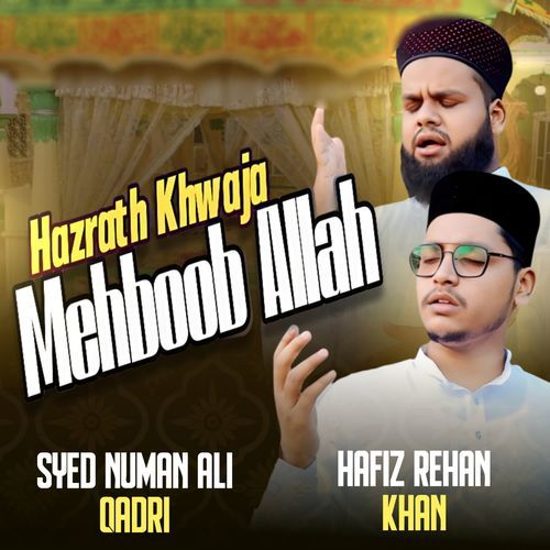 Hazrath Khwaja Mehboob Allah