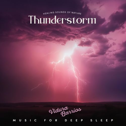 Healing Sounds of Nature Thunderstorm_poster_image