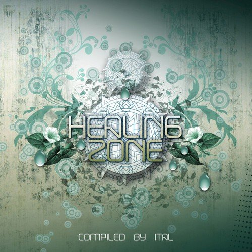 Healing Zone - Compiled by Ital