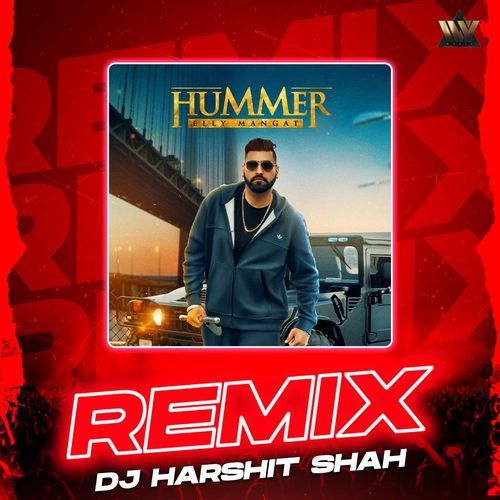 Hummer (Remix)