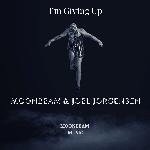 I'm Giving Up (Original Mix)