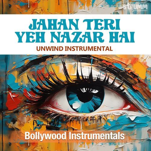 Jahan Teri Yeh Nazar Hai - Unwind Instrumental