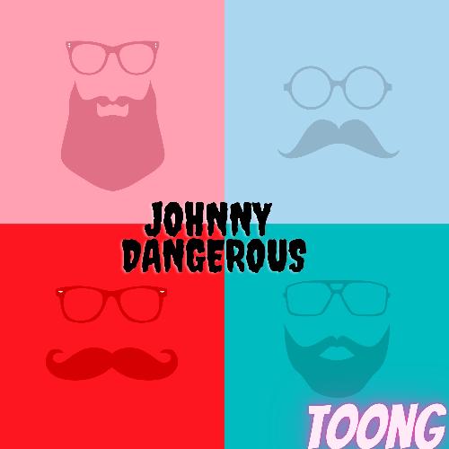 Johnny Dangerous