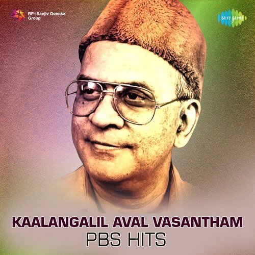 Kaalangalil Aval Vasantham - PBS Hits