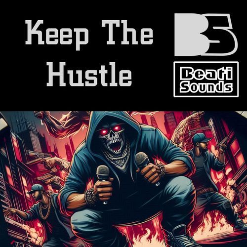 Keep the Hustle