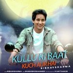 Kullu Ki Baat Kuch Aur Hai