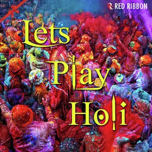Lets Play Holi
