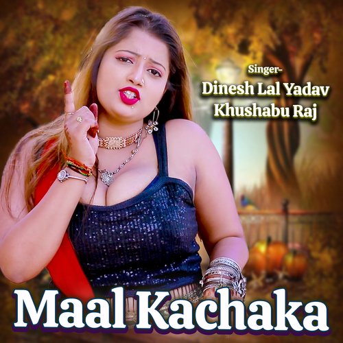 Maal Kachaka