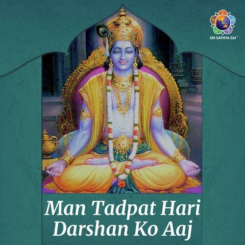 Man Tadpat Hari Darshan Ko Aaj