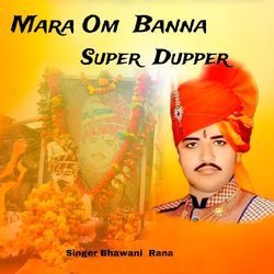 Mara Om Banna Super Dupper-MR0ceUAGUwQ