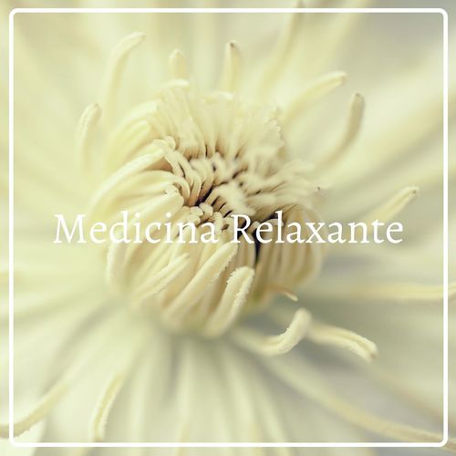 Medicina Relaxante cover art