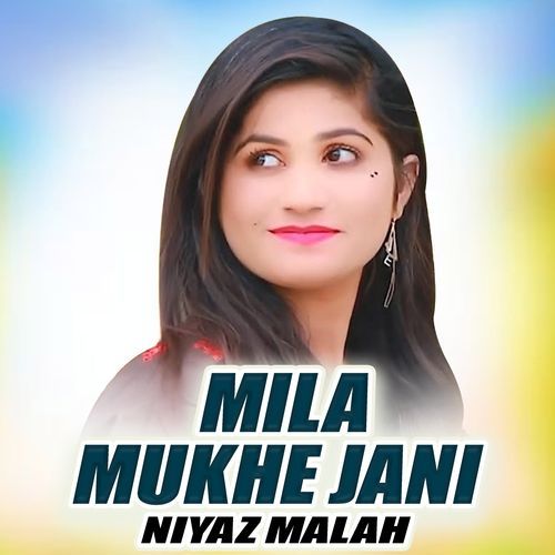 Mila Mukhe Jani