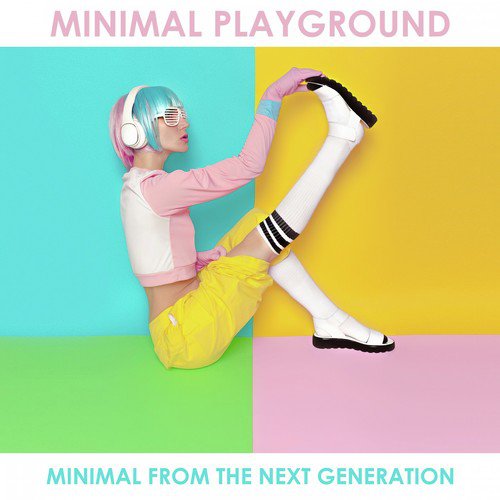 Minimal Playground: Minimal from the Next Generation