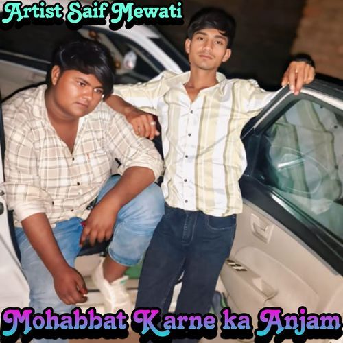 Mohabbat Karne Ka Anjam