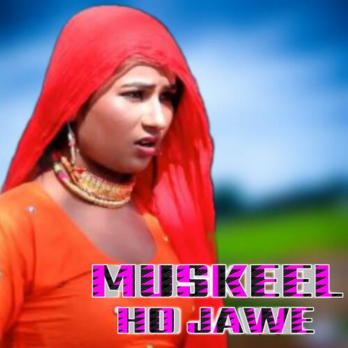 Muskeel Ho Jawe