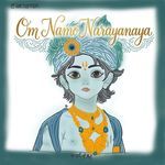 Om Namo Narayanaya