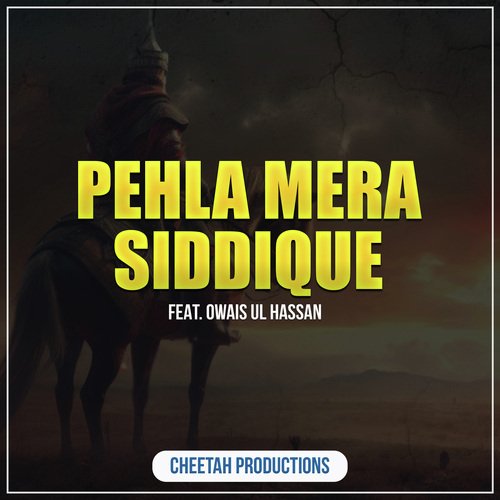 Pehla Mera Siddique