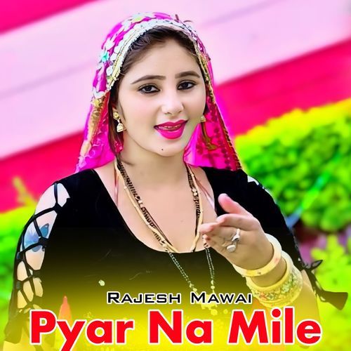 Pyar Na Mile