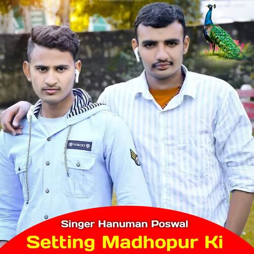 Setting Madhopur Ki