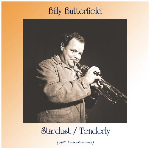 Stardust / Tenderly (All Tracks Remastered)