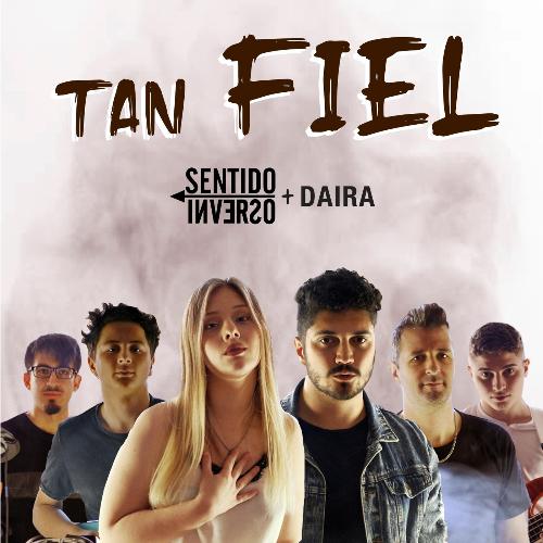 Tan Fiel (feat. Daira)