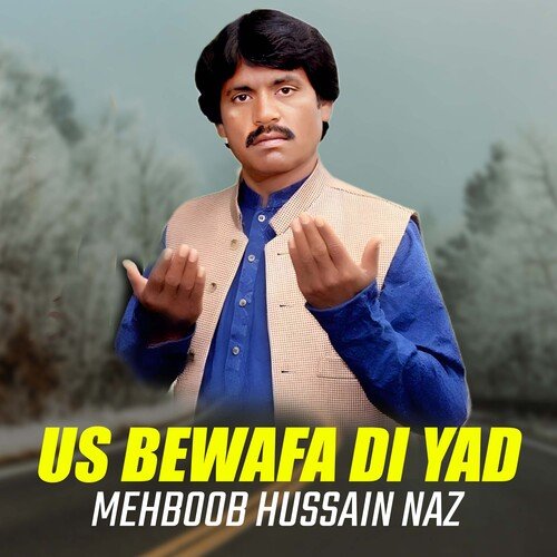 Us Bewafa Di Yad