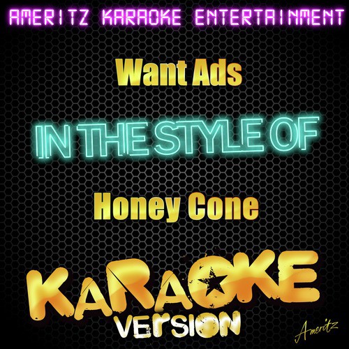 Want Ads (In the Style of the Honey Cone) [Karaoke Version] - Single