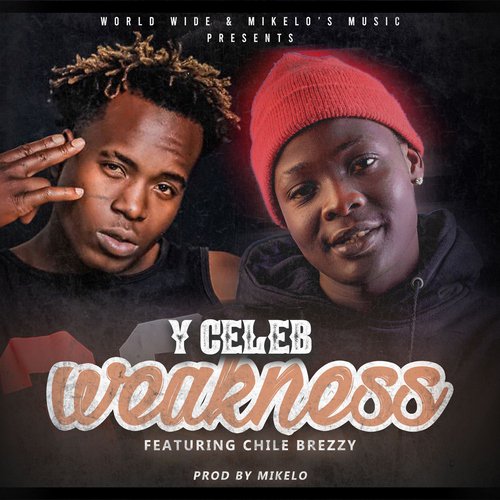 Weakness (feat. Chile Breezy)_poster_image