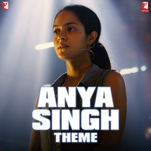 Anya Singh - Theme