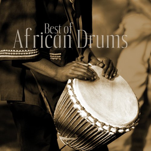 Best of African Drums (Pure Djembe and Voodoo Drum Music for Shamanic Trance and Meditation)