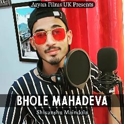 Bhole Mahadeva-HSsNRRxVeVk