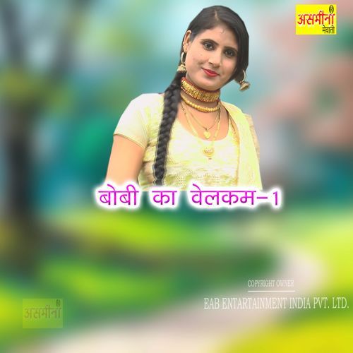 Boby Ka Welcome-1