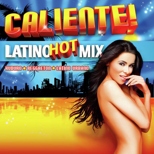 Caliente! Latino Hot Mix