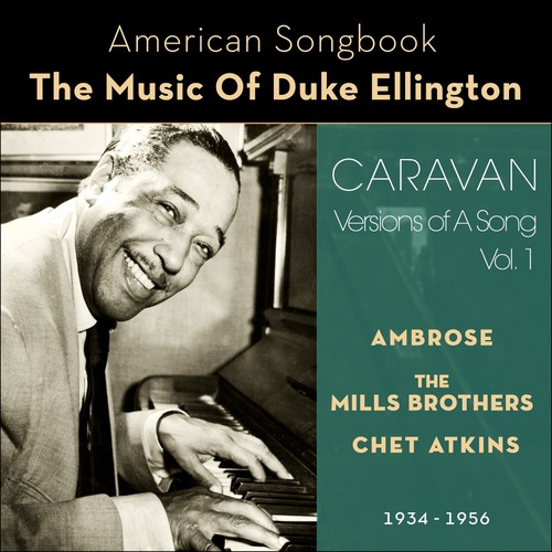 Caravan (Versions Of A Song Vol. 1 1934 - 1956)