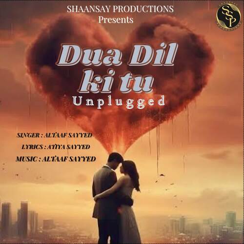 Dua Dil Ki Tu (Unplugged)