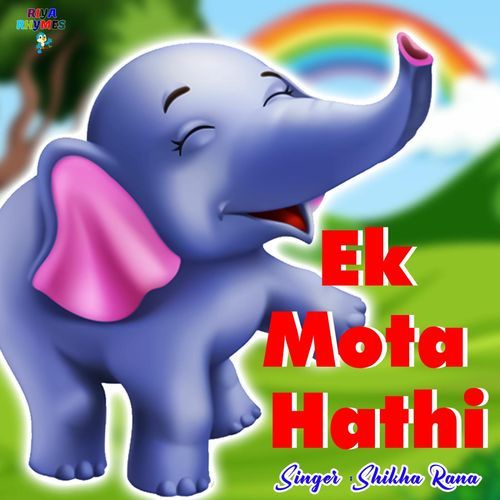 EK MOTA HATHI