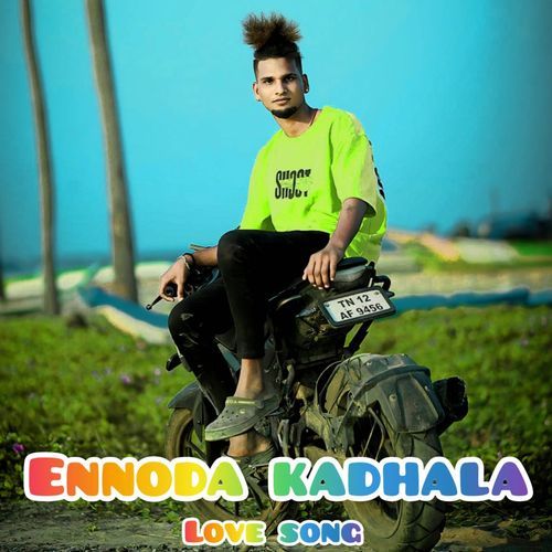 Ennoda Kadhala Love Song