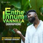 Enthe Innum Vannilla (Recreated Version)